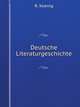 Deutsche Literaturgeschichte, R. Koenig 