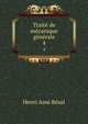 Traite de mecanique generale, Henri Ame Resal 