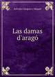 Las damas d'arag?, Salvador Sanpere y Miquel 