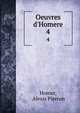Oeuvres d'Homere, Homer, Alexis Pierron 