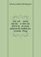 Gal ?ed: ovets me?ah e-shiv?im kitve lu ot avne zikaron bi-sedeh ha- evurah . Prag, Solomon Judah Leib Rapoport 