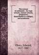 The science of arithmetic : for high schools, normal schools, preparatory departments to colleges, and academies, Olney, Edward, 1827-1887 
