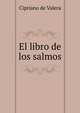 El libro de los salmos, Cipriano de Valera 