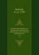 Annales dramatiques; ou, Dictionnaire general des theatres par une societe de gens de lettres, Babault, b. ca. 1780 