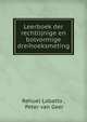 Leerboek der rechtlijnige en bolvormige dreihoeksmeting, Rehuel Lobatto , Peter van Geer 