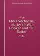 Flora Vectensis, ed. by sir W.J. Hooker and T.B. Salter, William Arnold Bromfield 