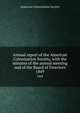 Annual report of the American Colonization Society, with the minutes of the annual meeting and of the Board of Directors. 1849, American Colonization Society 