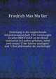 Einleitung in die vergleichende religionswissenschaft. Vier vorlesungen im jahre MDCCCLXX an der Royal institution in London gehalten, nebst zwei essays "U?ber falsche analogien" und "U?ber philosophie der mythologie", Friedrich Max Mu?ller 