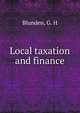Local taxation and finance, Blunden, G. H 