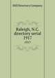 Raleigh, N.C. directory serial. 1917, Hill Directory Company 