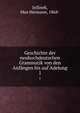 Geschichte der neuhochdeutschen Grammatik von den Anfngen bis auf Adelung. 1, Jellinek, Max Hermann, 1868- 