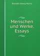 Menschen und Werke. Essays, Brandes Georg Morris 