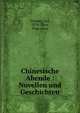 Chinesische Abende : Novellen und Geschichten, Greiner, Leo, 1876-,Tsou, Ping-shou 