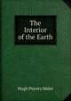 The Interior of the Earth, Hugh Poyntz Malet 