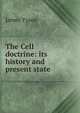 The Cell doctrine: its history and present state, James Tyson 