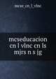 mcseducacion cn l vlnc cn ls mjrs n s jg, mcse_cn_l_vlnc 