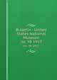 Bulletin - United States National Museum. no. 98 1917, United States National Museum,Smithsonian Institution,United States. Dept. of the Interior 
