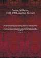 Die Metamorphosen der Goetter. Historisch-mythologischer Roman aus dem Chinesischen. bersetzung der Kapitel 1 bis 46 von Wilhelm Grube; durch eine Inhaltsangabe der Kap. 47 bis 100 ergnzt, eingeleitet und hrsg. von Herbert Mueller. v.01 pt.02, Grube, Wilhelm, 1855-1908,Mueller, Herbert 