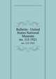 Bulletin - United States National Museum. no. 115 1921, United States National Museum,Smithsonian Institution,United States. Dept. of the Interior 