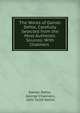 The Works of Daniel Defoe, Carefully Selected from the Most Authentic Sources: With Chalmers ., Daniel Defoe, George Chalmers, John Scott Keltie 