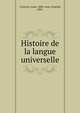 Histoire de la langue universelle, Couturat, Louis, 1868-,Leau, L?opold, 1868- 