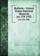 Bulletin - United States National Museum. no. 159 1932, United States National Museum,Smithsonian Institution,United States. Dept. of the Interior 