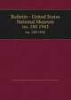 Bulletin - United States National Museum. no. 180 1943, United States National Museum,Smithsonian Institution,United States. Dept. of the Interior 
