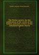 The Parker society. for the publication of the works of the fathers and early writers of the reformed English church. 7, Parker Society (Great Britain) 