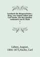 Lesebuch fur Burgerschulen : Hrsg. von August Luben und Carl Nacke, aus den Quellen verbessert von H. Huth, L?ben, August, 1804-1873,Nacke, Carl 