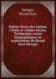 Poetes Turcs des 16eme, 17eme et 18eme siecles. Traduction, notes biographiques et explicatives de Resad Nuri Darago, Darago, Resad Nuri 