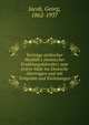 Vortr?ge t?rkischer Medd?h's (mimischer Erz?hlungsk?nstler) zum ersten Male ins Deutsche ?bertragen und mit Textprobe und Einleitungen, Jacob, Georg, 1862-1937 