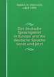 Das deutsche Sprachgebiet in Europa und die deutsche Sprache sonst und jetzt, Nabert, H. (Heinrich), 1818-1890 