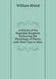 A History of the Vegetable Kingdom: Embracing the Physiology of Plants, with Their Uses to Man ., William Rhind 