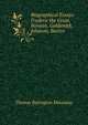 Biographical Essays: Frederic the Great, Bunyan, Goldsmith, Johnson, Bar?re, Thomas Babington Macaulay 