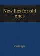 New lies for old ones, Golitsyn 