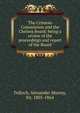 The Crimean Commission and the Chelsea Board: being a review of the proceedings and report of the Board, Tulloch, Alexander Murray, Sir, 1803-1864 