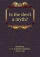 Is the devil a myth?, Wimberly, C. F. (Charles Franklin), 1866-1946 