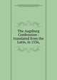 The Augsburg Confesssion : translated from the Latin, in 1536,, Joint Committee of the General Council, the General Synod, and United Synod of the South, of the Evangelical Lutheran Church,Taverner, Richard, 1505?-1575,Jacobs, Henry Eyster, 1844-1932 