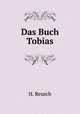 Das Buch Tobias, H. Reusch 