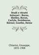Studi e ritratti letterari : Burns, Shelley, Byron, Carlyle, Swinburne, Korner, Goethe, Heine, Chiarini, Giuseppe, 1833-1908 