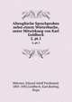 Altenglische Sprachproben nebst einem Wrterbuche, unter Mitwirkung von Karl Goldbeck. 2, pt.1, M?tzner, Eduard Adolf Ferdinand, 1805-1892,Goldbeck, Karl,Bieling, Hugo 