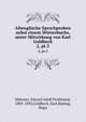 Altenglische Sprachproben nebst einem Wrterbuche, unter Mitwirkung von Karl Goldbeck. 2, pt.3, M?tzner, Eduard Adolf Ferdinand, 1805-1892,Goldbeck, Karl,Bieling, Hugo 