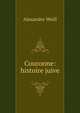 Couronne: histoire juive, Alexandre Weill 
