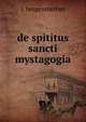 de spititus sancti mystagogia, J. Hergenroether 