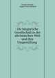 Die burgerliche Gesellschaft in der altromischen Welt und ihre Umgestaltung ., Charles Schmidt , August Victor Richard 