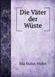 Die Vater der Wuste, Ida Hahn-Hahn 