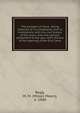 The pioneers of Utica : being sketches of its inhabitants and its institutions, with the civil history of the place, from the earliest settlement to the year 1825, the era of the opening of the Erie Canal, Bagg, M. M. (Moses Mears), d. 1900 