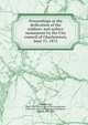 Proceedings at the dedication of the soldiers' and sailors' monument by the City council of Charlestown, June 17, 1872, Charlestown, Mass. City Council. [from old catalog],Kent, William H. [from old catalog],Frothingham, Richard, 1812-1880 