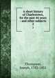 A short history of Charlestown, for the past 44 years : and other subjects. 2, Thompson, Joseph, 1783-1851 