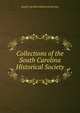 Collections of the South Carolina Historical Society, South Carolina Historical Society 